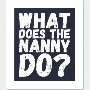 what does the nanny do Posters and Art